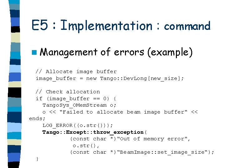 E 5 : Implementation : command n Management of errors (example) // Allocate image