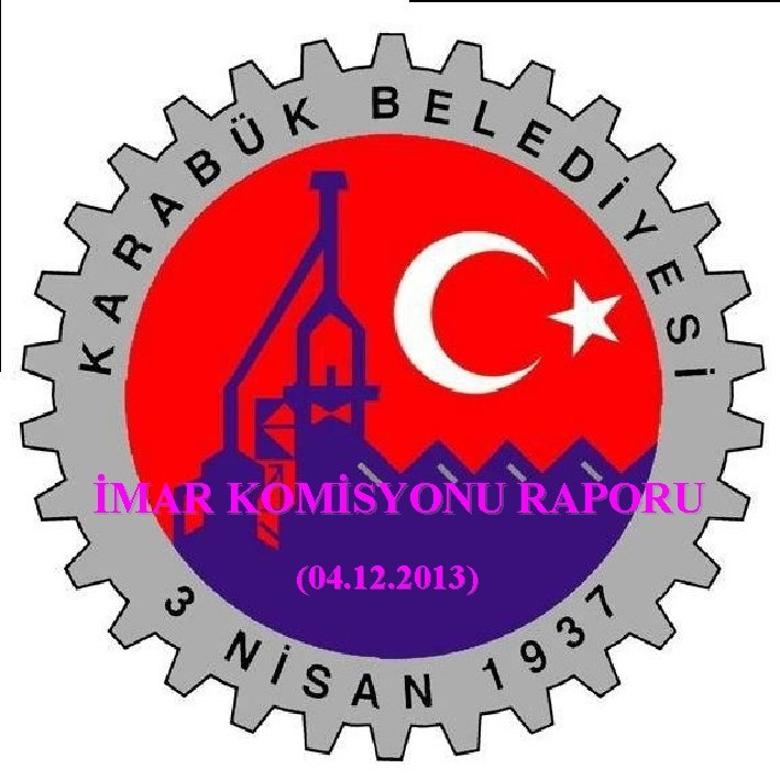 İMAR KOMİSYONU RAPORU (04. 12. 2013) 