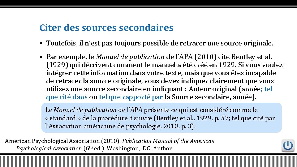 Citer des sources secondaires § Toutefois, il n’est pas toujours possible de retracer une