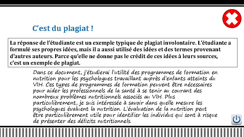 C’est du plagiat ! La réponse de l’étudiante est un exemple typique de plagiat