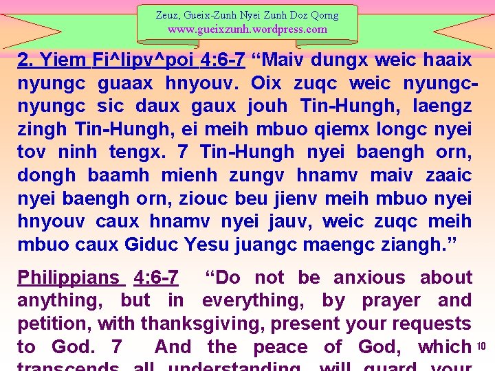 Zeuz, Gueix-Zunh Nyei Zunh Doz Qorng www. gueixzunh. wordpress. com 2. Yiem Fi^lipv^poi 4: