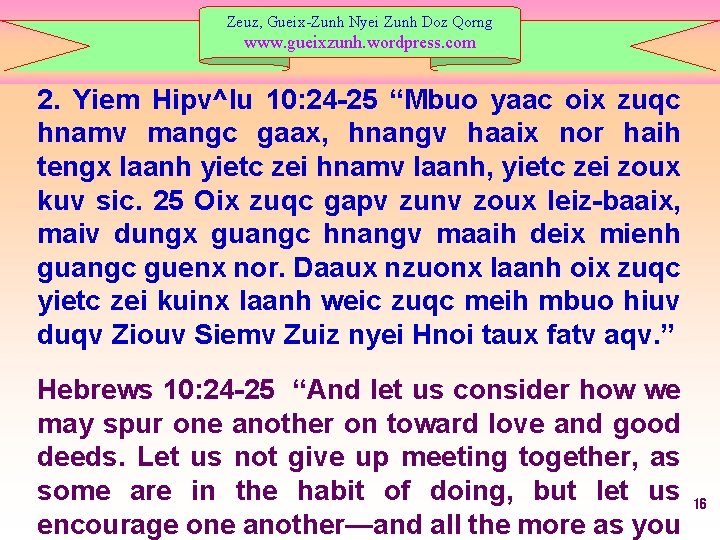 Zeuz, Gueix-Zunh Nyei Zunh Doz Qorng www. gueixzunh. wordpress. com 2. Yiem Hipv^lu 10: