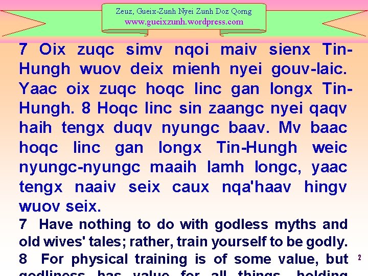 Zeuz, Gueix-Zunh Nyei Zunh Doz Qorng www. gueixzunh. wordpress. com 7 Oix zuqc simv