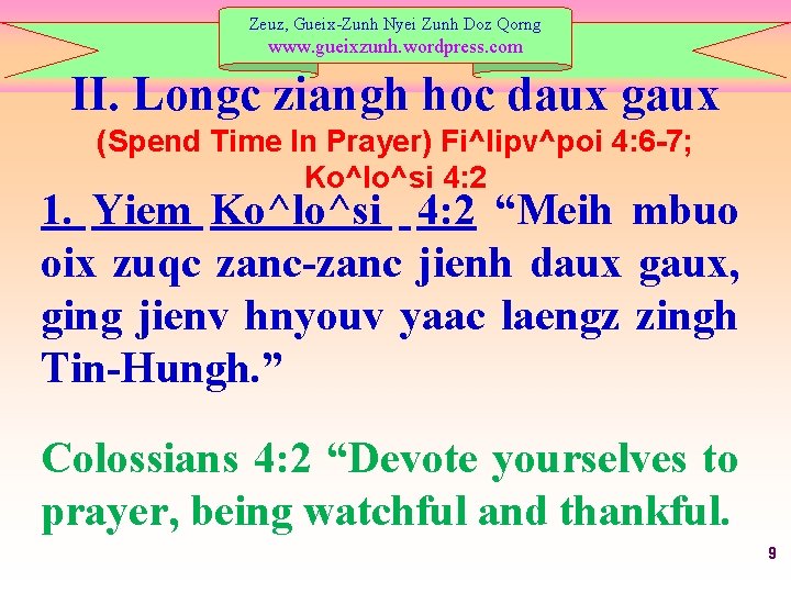 Zeuz, Gueix-Zunh Nyei Zunh Doz Qorng www. gueixzunh. wordpress. com II. Longc ziangh hoc
