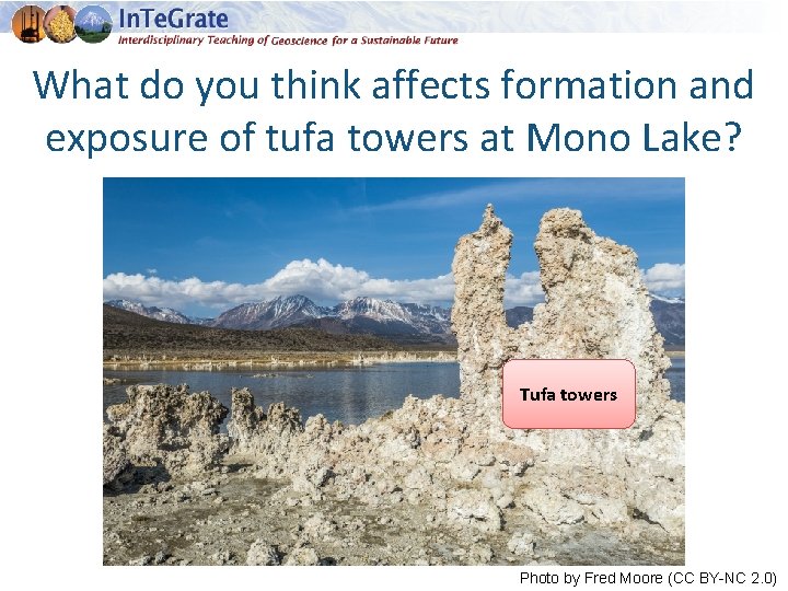 What do you think affects formation and exposure of tufa towers at Mono Lake?