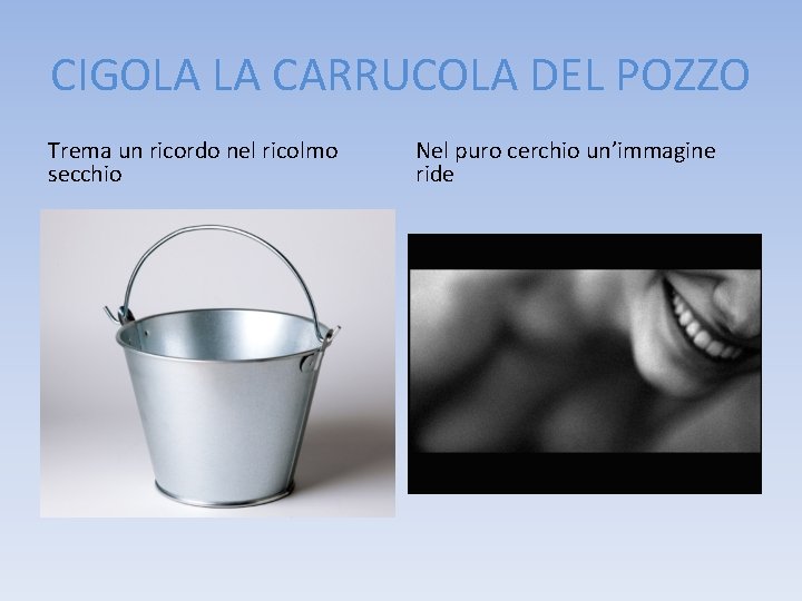 CIGOLA LA CARRUCOLA DEL POZZO EUGENIO MONTALE Massimo