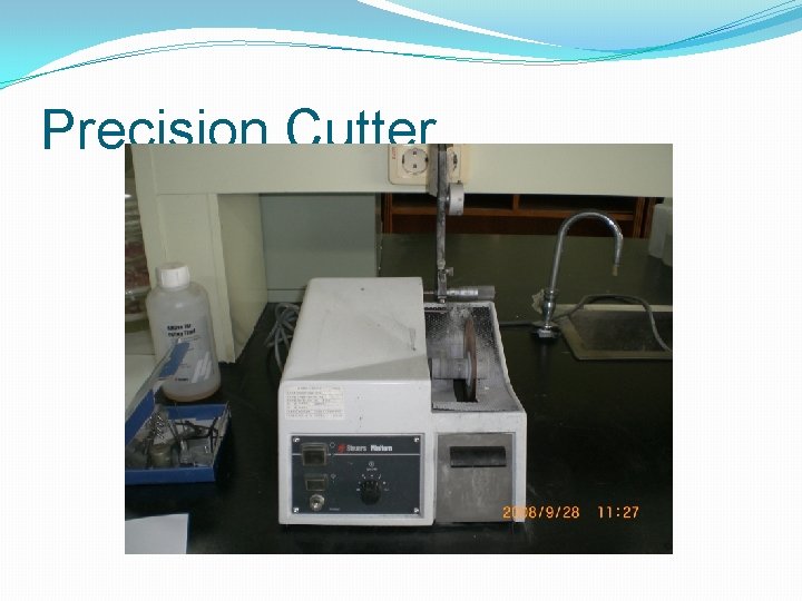 Precision Cutter 