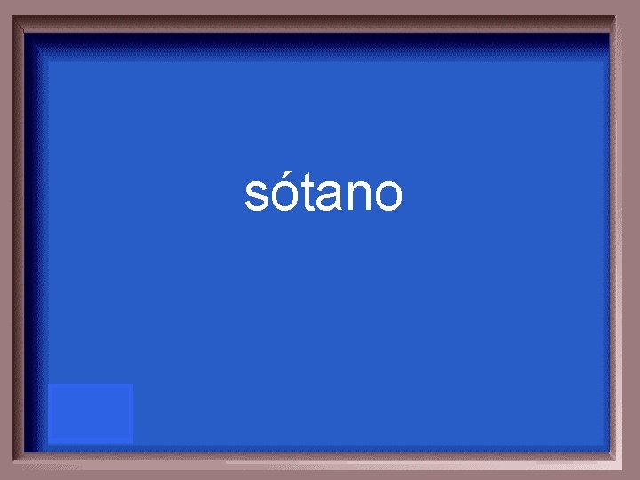 sótano 