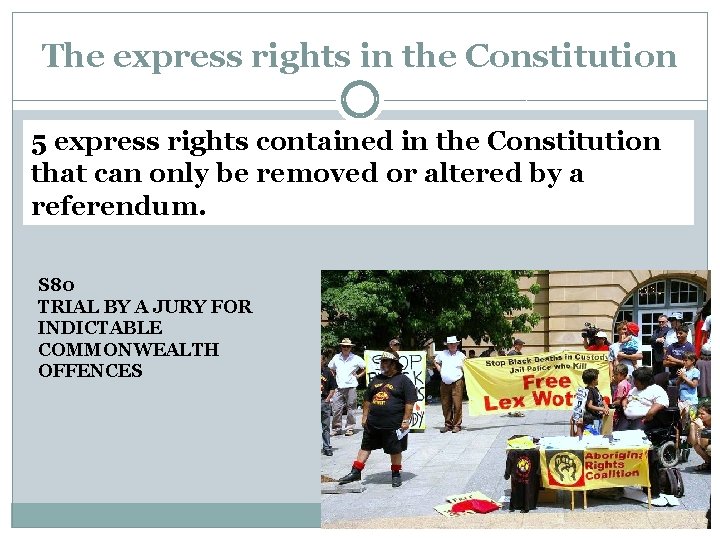 The express rights in the Constitution 5 express rights contained in the Constitution that