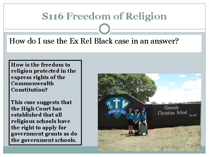 S 116 Freedom of Religion How do I use the Ex Rel Black case