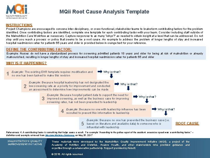 MQii Root Cause Analysis Template INSTRUCTIONS Project Champions are encouraged to convene inter-disciplinary, or