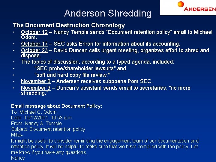 Anderson Shredding The Document Destruction Chronology • • October 12 – Nancy Temple sends