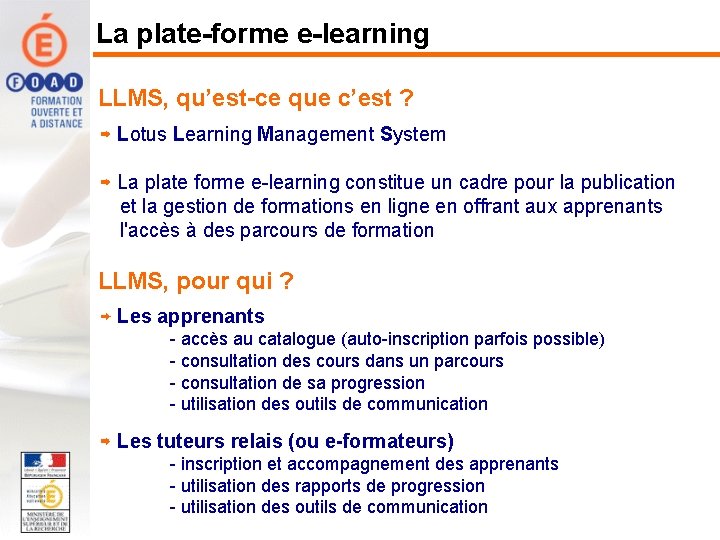 La plate-forme e-learning LLMS, qu’est-ce que c’est ? Lotus Learning Management System La plate