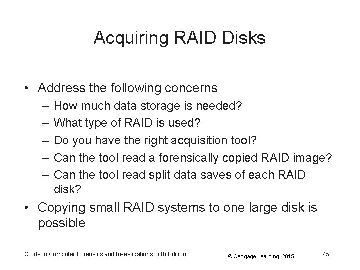 Acquiring RAID Disks • Address the following concerns – – – How much data Acquiring RAID Disks • Address the following concerns – – – How much data