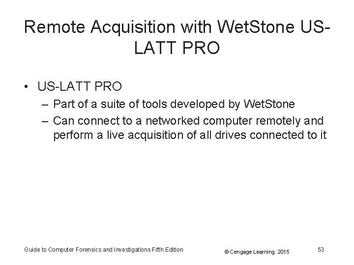 Remote Acquisition with Wet. Stone USLATT PRO • US-LATT PRO – Part of a Remote Acquisition with Wet. Stone USLATT PRO • US-LATT PRO – Part of a