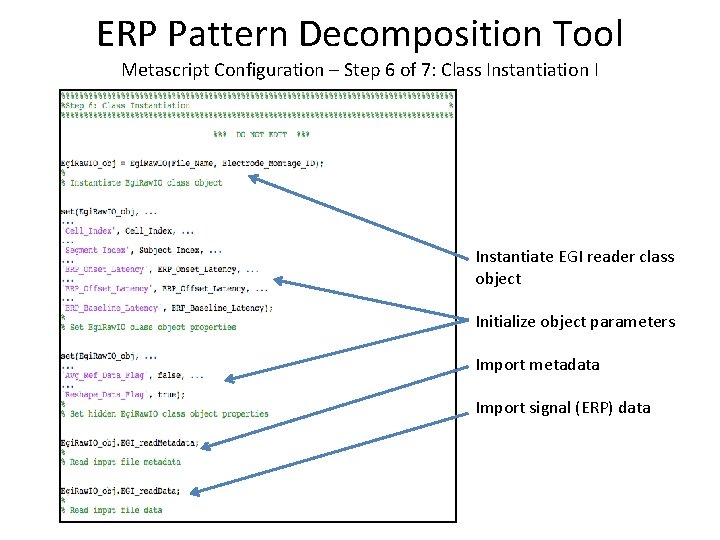 ERP Pattern Decomposition Tool Metascript Configuration – Step 6 of 7: Class Instantiation I