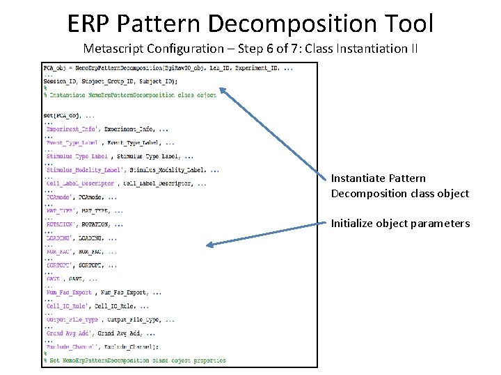 ERP Pattern Decomposition Tool Metascript Configuration – Step 6 of 7: Class Instantiation II