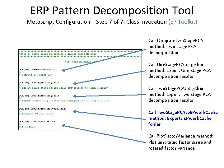 ERP Pattern Decomposition Tool Metascript Configuration – Step 7 of 7: Class Invocation (EP