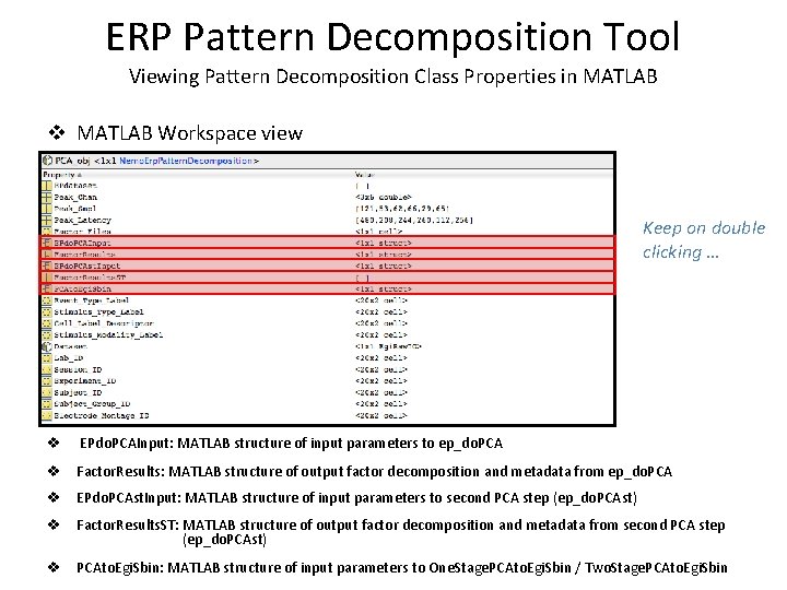 ERP Pattern Decomposition Tool Viewing Pattern Decomposition Class Properties in MATLAB v MATLAB Workspace