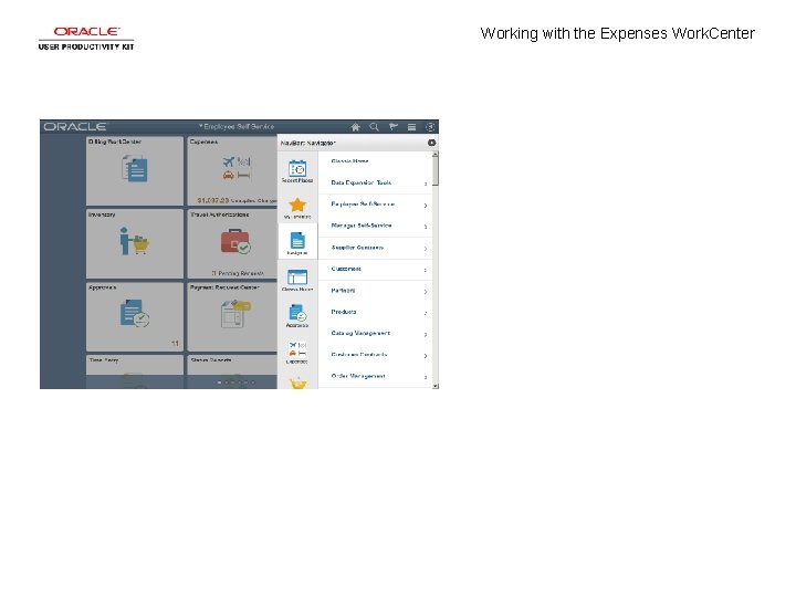 Working with the Expenses Work. Center 