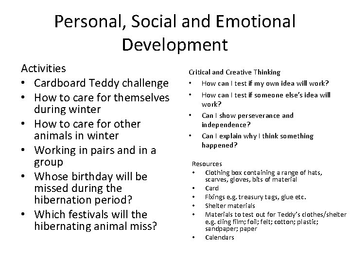 Personal, Social and Emotional Development Activities • Cardboard Teddy challenge • How to care