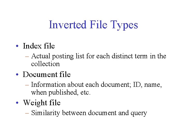 Why indexing For efficient searching of a document