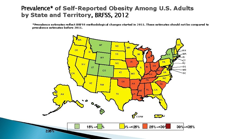 Prevalence* of Self-Reported Obesity Among U. S. Adults by State and Territory, BRFSS, 2012