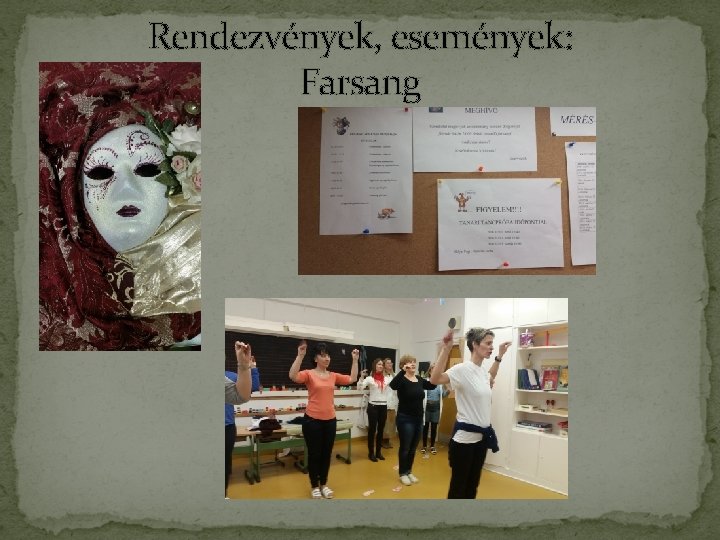 Rendezvények, események: Farsang 