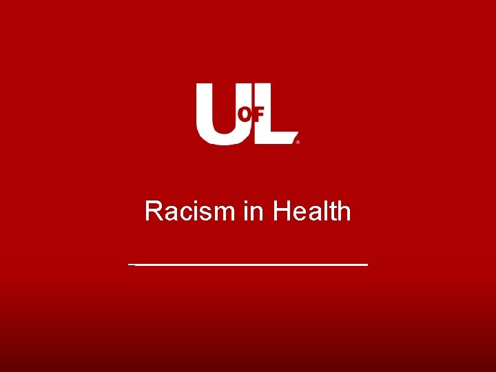Racism in Health 
