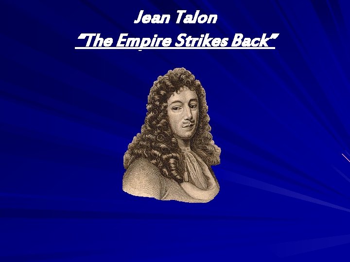 Jean Talon “The Empire Strikes Back” 