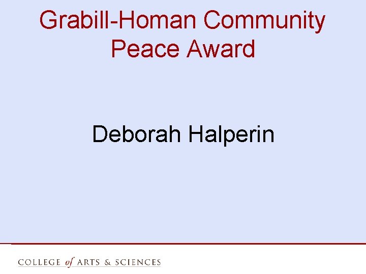 Grabill-Homan Community Peace Award Deborah Halperin 