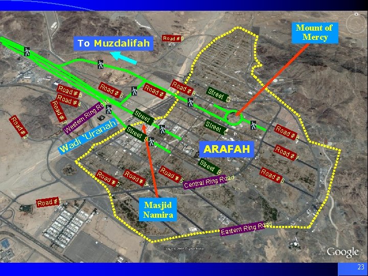 Mount of Mercy Arafah – Satellite Picture To Muzdalifah Road # 9 Ro ad