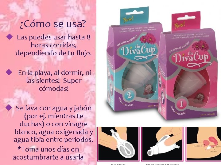 ¿Cómo se usa? u Las puedes usar hasta 8 horas corridas, dependiendo de tu