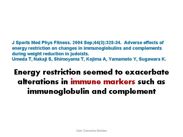 J Sports Med Phys Fitness. 2004 Sep; 44(3): 328 -34. Adverse effects of energy J Sports Med Phys Fitness. 2004 Sep; 44(3): 328 -34. Adverse effects of energy