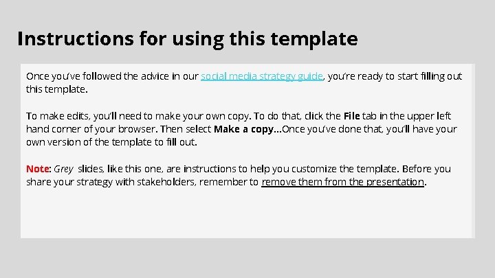 Instructions for using this template Once you’ve followed the advice in our social media