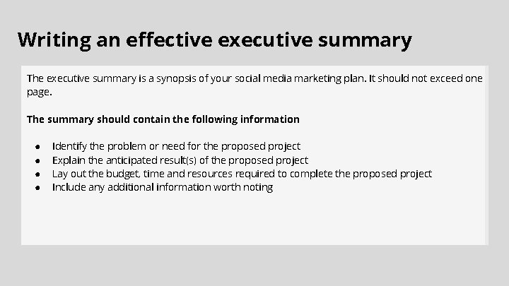 Writing an effective executive summary The executive summary is a synopsis of your social