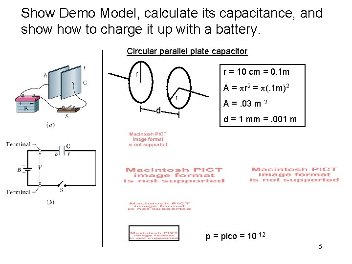 Show Demo Model, calculate its capacitance, and show to charge it up with a