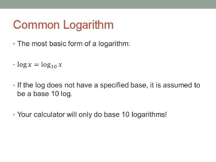 Common Logarithm • 