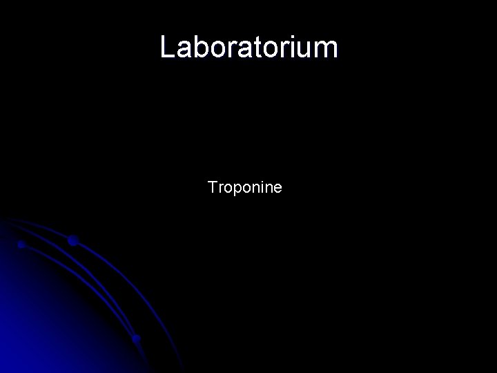 Laboratorium Troponine 