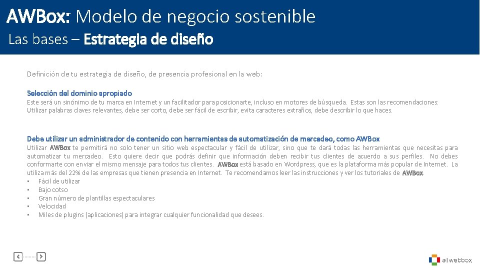 AWBox: Modelo de negocio sostenible Las bases – Estrategia de diseño Definición de tu