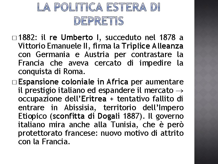 � 1882: il re Umberto I, succeduto nel 1878 a Vittorio Emanuele II, firma � 1882: il re Umberto I, succeduto nel 1878 a Vittorio Emanuele II, firma