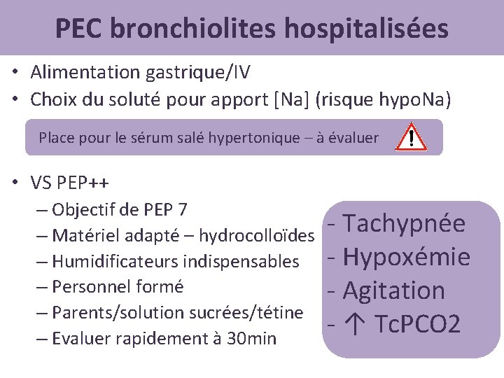 PEC bronchiolites hospitalisées • Alimentation gastrique/IV • Choix du soluté pour apport [Na] (risque