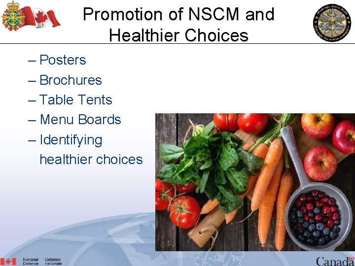 Promotion of NSCM and Healthier Choices – Posters – Brochures – Table Tents –