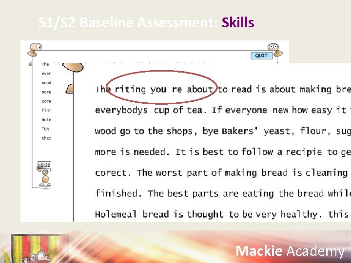 S 1/S 2 Baseline Assessment: Skills Mackie Academy 