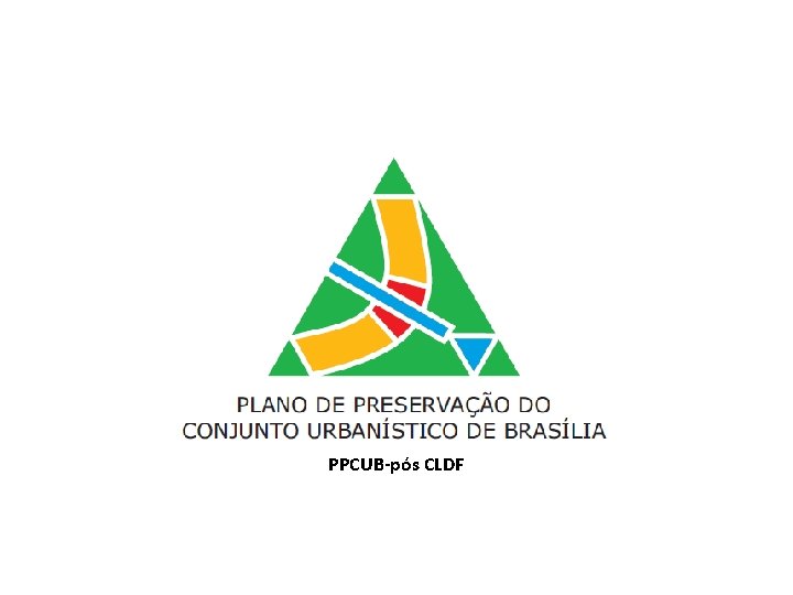 Anexo 2 – Mapa da Área de Entorno - AE PPCUB-pós CLDF 