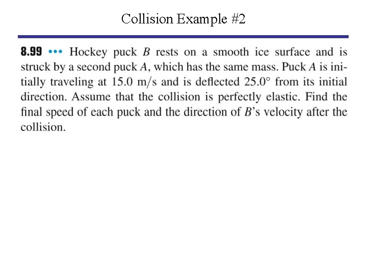 Collision Example #2 