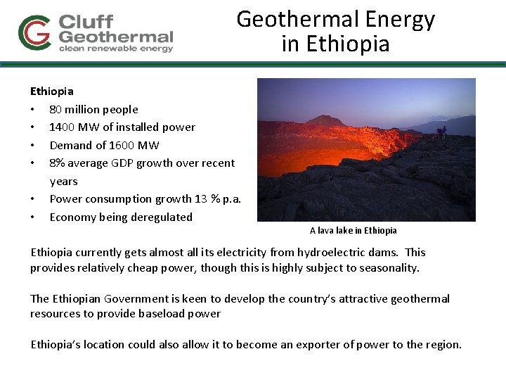 Geothermal Energy in Ethiopia • 80 million people • 1400 MW of installed power