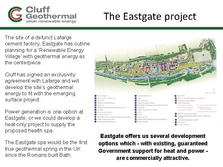 The Eastgate project The site of a defunct Lafarge cement factory, Eastgate has outline