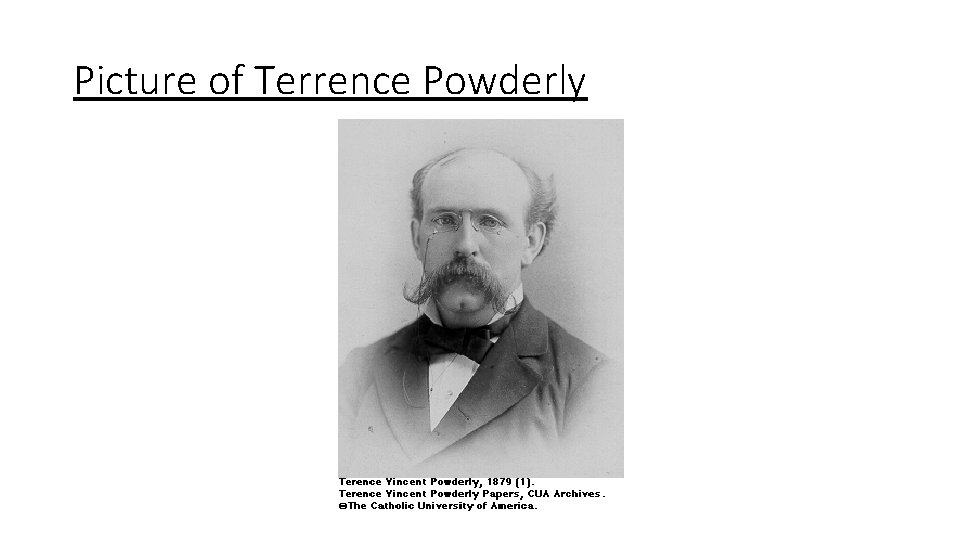 Picture of Terrence Powderly 