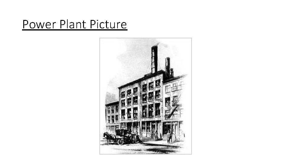 Power Plant Picture 